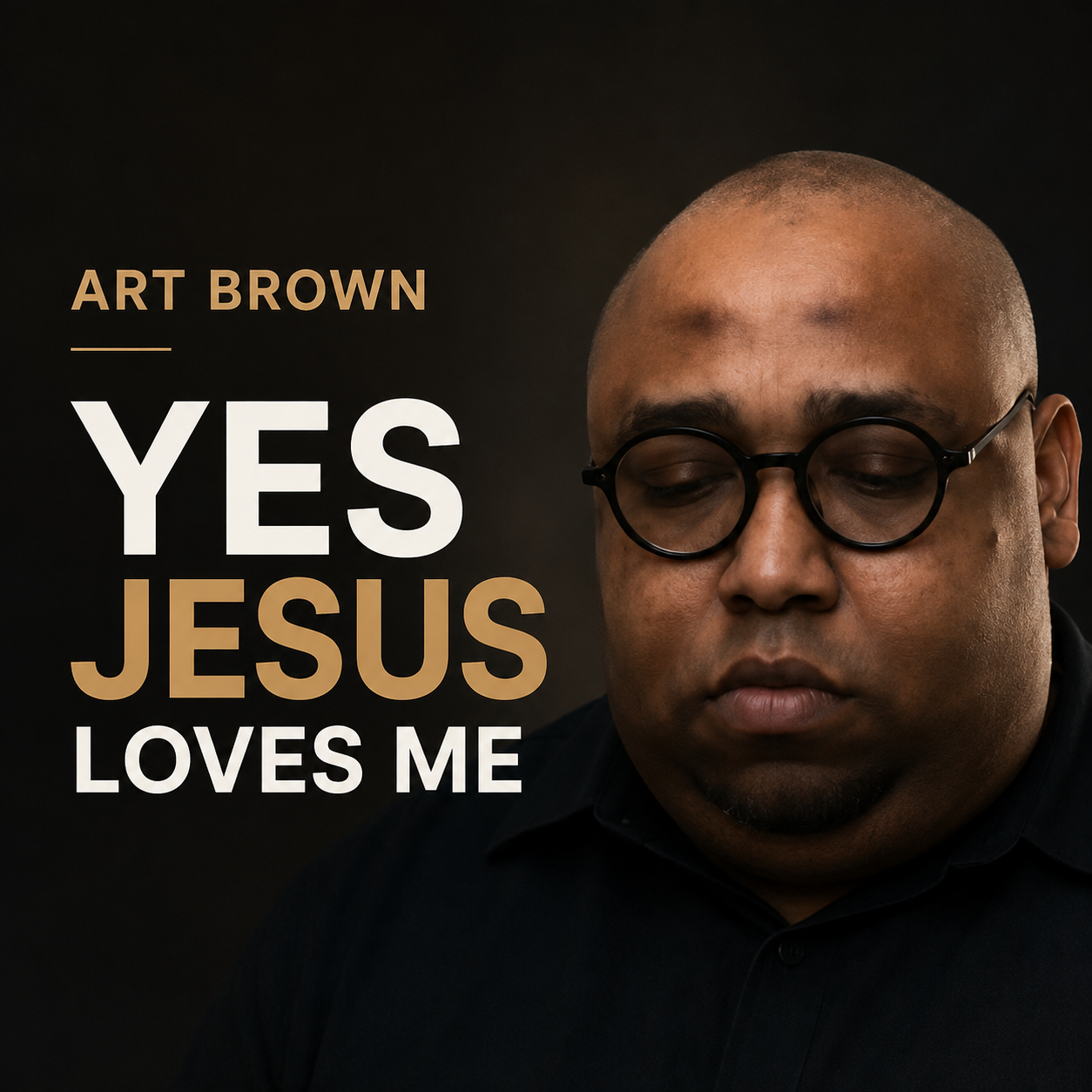 Art Brown – Yes Jesus Loves me